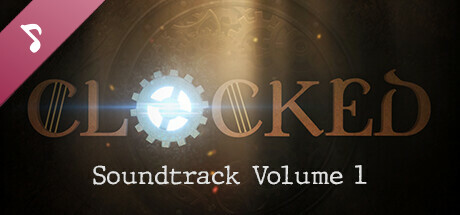 CLOCKED - Soundtrack Vol.1