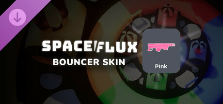 Spaceflux - Pink Bouncer