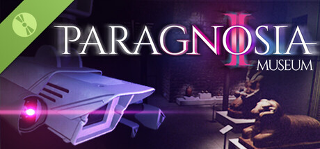 Paragnosia: Museum - Demo