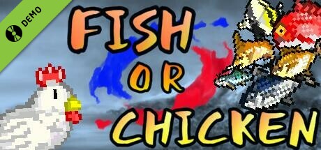 FishOrChicken　Demo