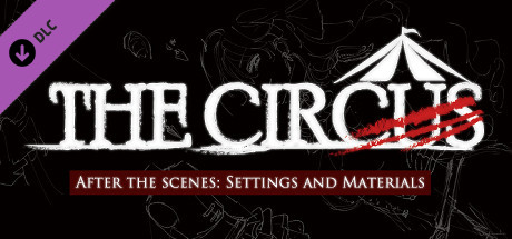 The Circus - After the Scenes Full Book DLC