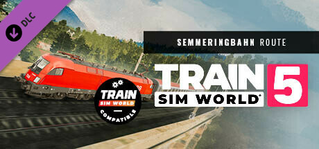 Train Sim World® 5: Semmeringbahn: Wiener Neustadt - Mürzzuschlag Route Add-On