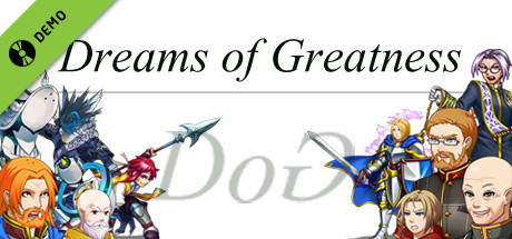 Dreams of Greatness Demo