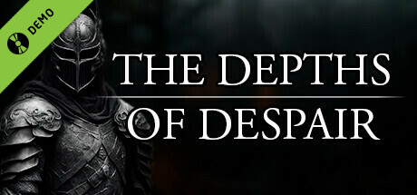 The Depths of Despair Demo