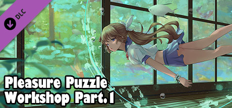 Pleasure Puzzle:Workshop - Part 1