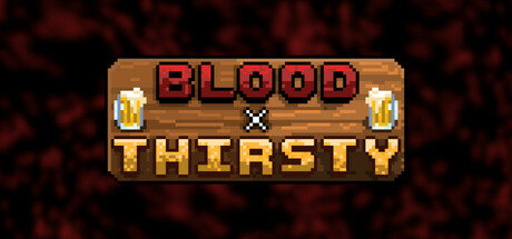 Blood X Thirsty