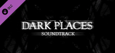 Dark Places: Original Soundtrack