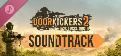 Door Kickers 2 - Soundtrack