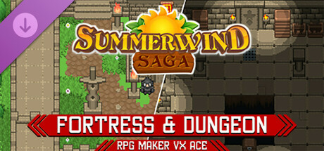 RPG Maker VX Ace - Summerwind Saga - Fortress & Dungeon