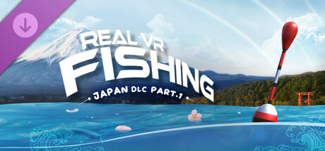 Real VR Fishing | JAPAN DLC PART 1