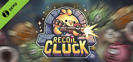 Recoil Cluck Demo