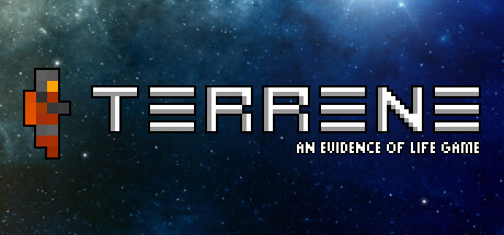 Terrene - An Evidence Of Life Game