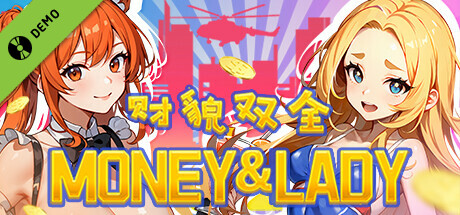 Money And Lady Demo