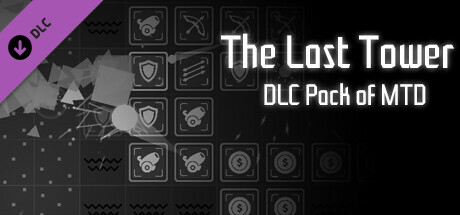 The Last Tower - DLC Pack of Minimalist Tower Defense