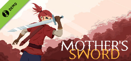 Mother's Sword Demo