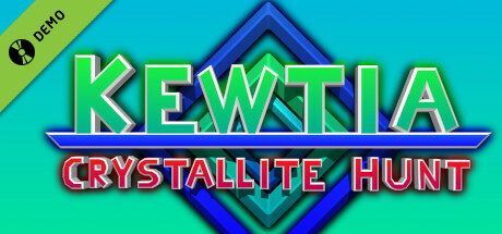 Kewtia: Crystallite Hunt Demo