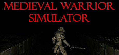 MEDIEVAL WARRIOR SIMULATOR