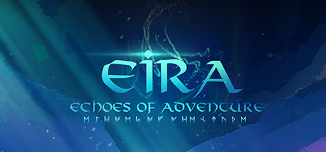 Eira: Echoes of Adventure