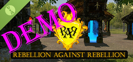 Rebellion Against Rebellion Demo