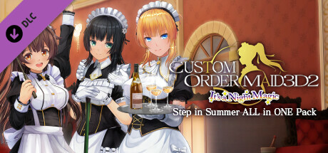 CUSTOM ORDER MAID 3D2 It's a Night Magic Step in Summer ALL in ONE Pack