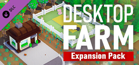 Desktop Farm - Expansion Pack