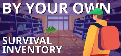 By Your Own: Survival Inventory