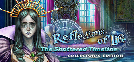 Reflections of Life: The Shattered Timeline Collector's Edition