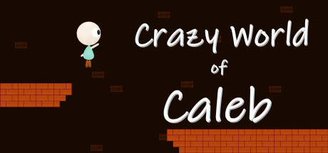 Crazy World of Caleb