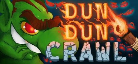 Dun Dun Crawl