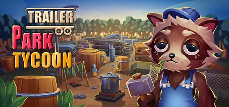 Trailer Park Tycoon: Raccoon Ranch Playtest
