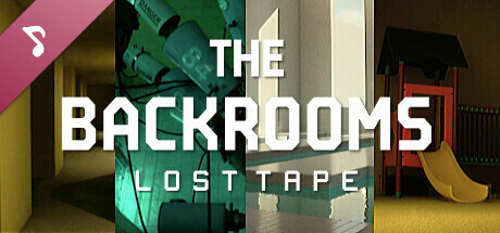 The Backrooms: Lost Tape Soundtrack