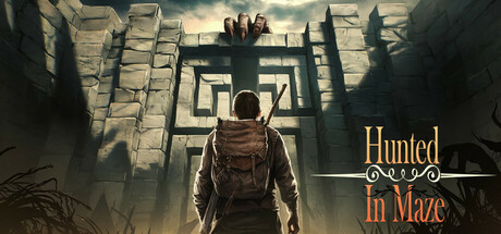 Hunted in maze