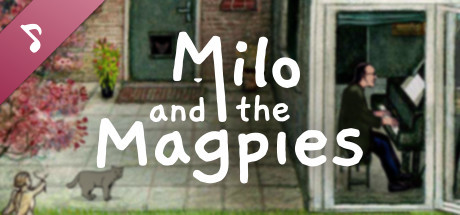 Milo and the Magpies Soundtrack