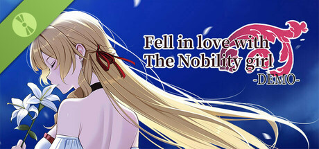 -Fell in love with the Nobility girl- Demo