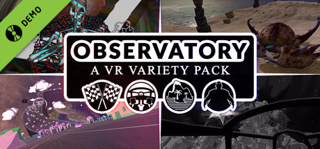 Observatory: A VR Variety Pack Demo