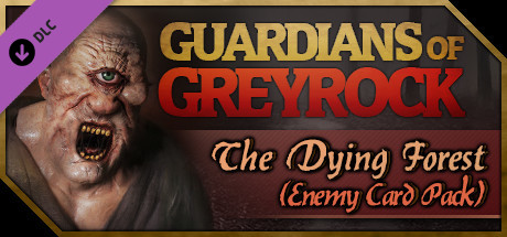 Guardians of Greyrock - Card Pack: The Dying Forest