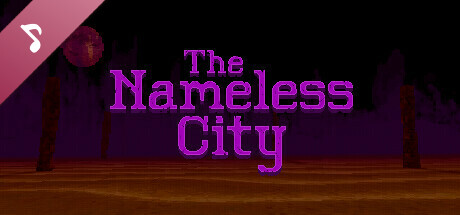 The Nameless City Soundtrack