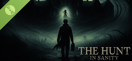 The Hunt In Sanity Demo