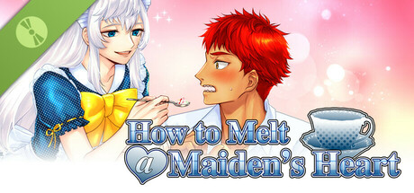 How to Melt a Maiden's Heart Demo