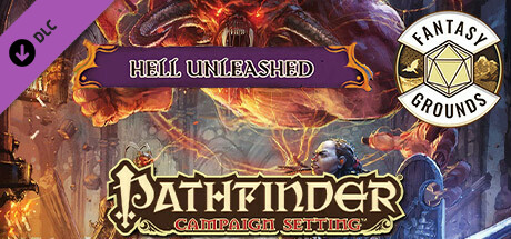 Fantasy Grounds - Pathfinder RPG - Campaign Setting: Hell Unleashed