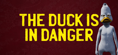 The Duck Is In Danger