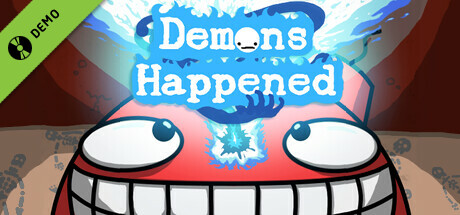 Demons Happened Demo