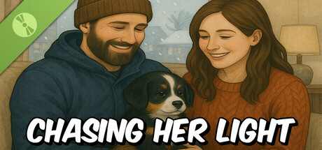Chasing Her Light Demo