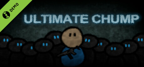 Ultimate Chump Demo