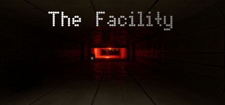 The Facility