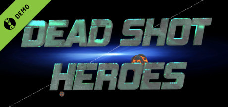 Dead Shot Heroes Demo