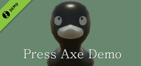 Press Axe Demo