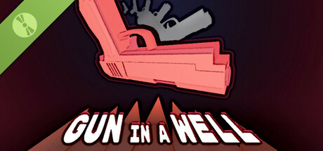 Gun in a Well Demo