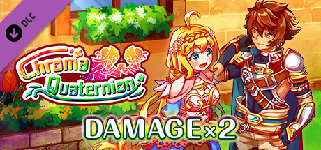 Damage x2 - Chroma Quaternion