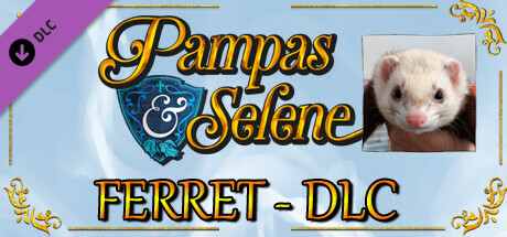 Pampas & Selene - Pirate Software's Ferret Sanctuary DLC